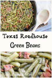 Texas Roadhouse Green Beans (Tried and True Copycat Recipe)