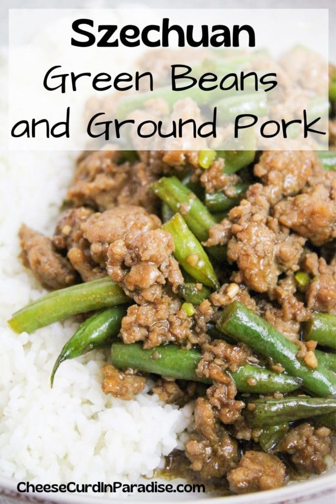Szechuan Green Beans and Ground Pork (20-Minute Recipe)