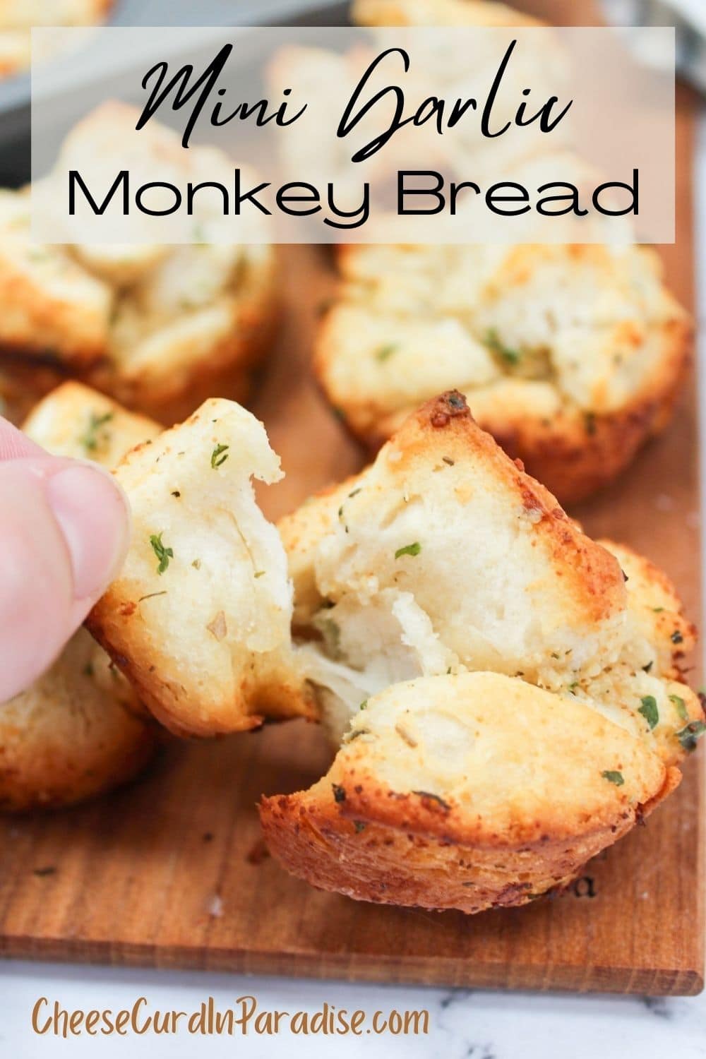 Mini Garlic Monkey Bread Recipe - The Girl Who Ate Everything